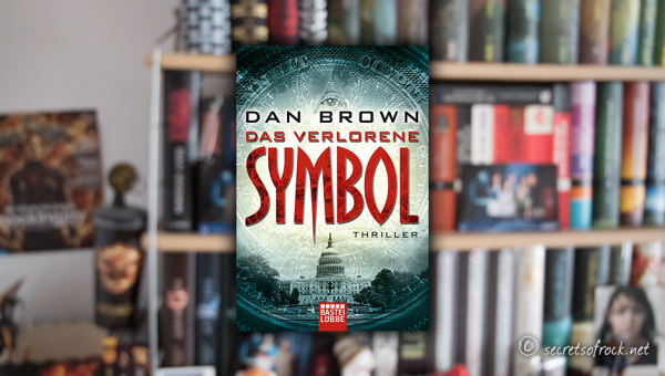 Dan Brown: „Das verlorene Symbol“