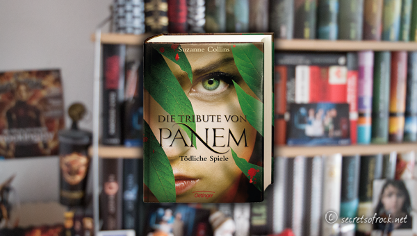 Suzanne Collins: „Die Tribute von Panem – Tödliche Spiele“