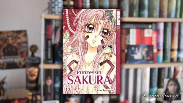 Arina Tanemura: „Prinzessin Sakura 10“