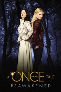 Reawakened: A Once Upon a Time Tale