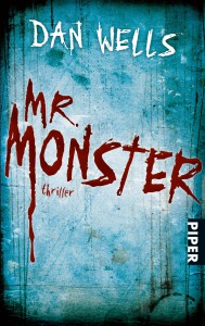 Dan wells Mr. Monster