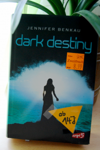 Jennifer Benkau: "Dark Destiny"