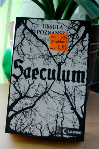 Ursula Poznanski: "Saeculum"