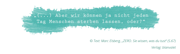 Zitat aus "ZERO"