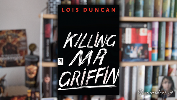 Lois Duncan: „Killing Mr Griffin“