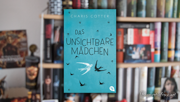 Charis Cotter: „Das unsichtbare Mädchen“