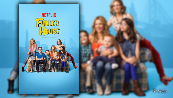 Netflix Original: Fuller House (Staffel 1)