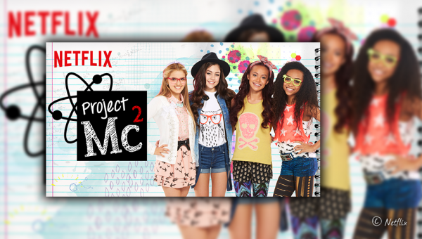 Netflix Original: Project Mc² (Staffel 1)