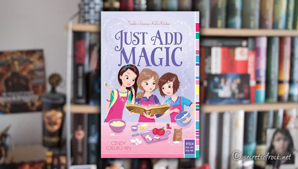 Cindy Callaghan: „Just add magic“