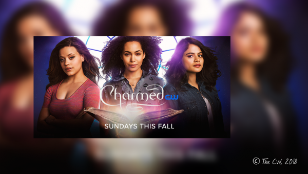Der Charmed Reboot kommt im Herbst 2018 – Top oder Flop?