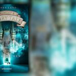 Mara Lang Almost A Fairy Tale – Verwunschen band 1