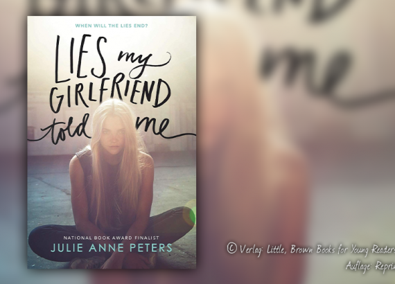 titelbild-julie-anne-peters-lies-my-girlfriend-told-me