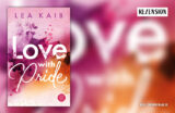 Lea Kaib: „Love with Pride“