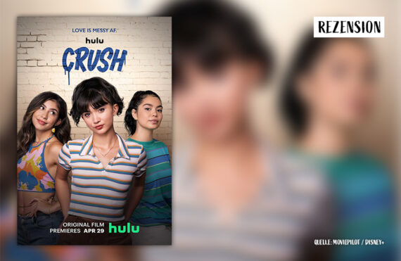 Artikelbild mit Filmposter zu "Crush"